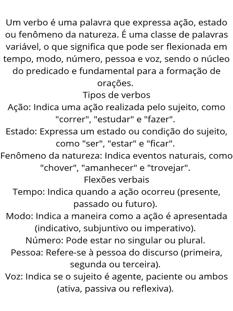 Um Verbo É Uma Palavra Que Expressa Ação, Estado Ou Fenômeno Da ...