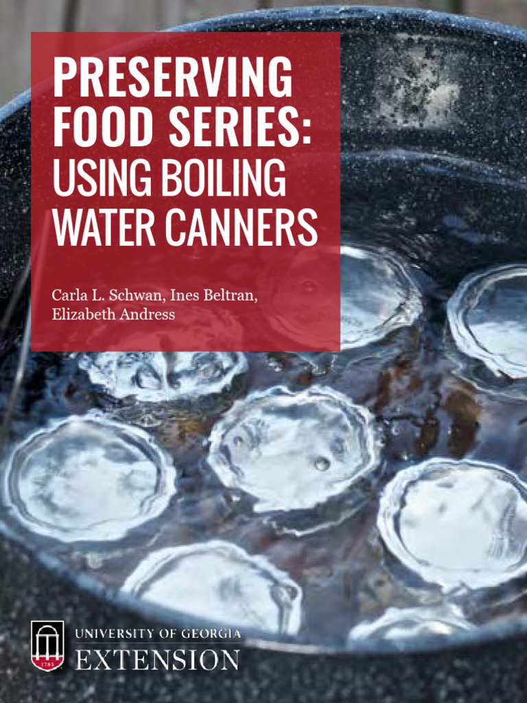 Preserving Food Using Boiling Water Canners | PDF | Canning