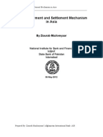 State of Payment and Settlement Mechanism in Asia: by Ziaurab Mazlomyaar