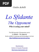 Lo Sfidante - Transcript English