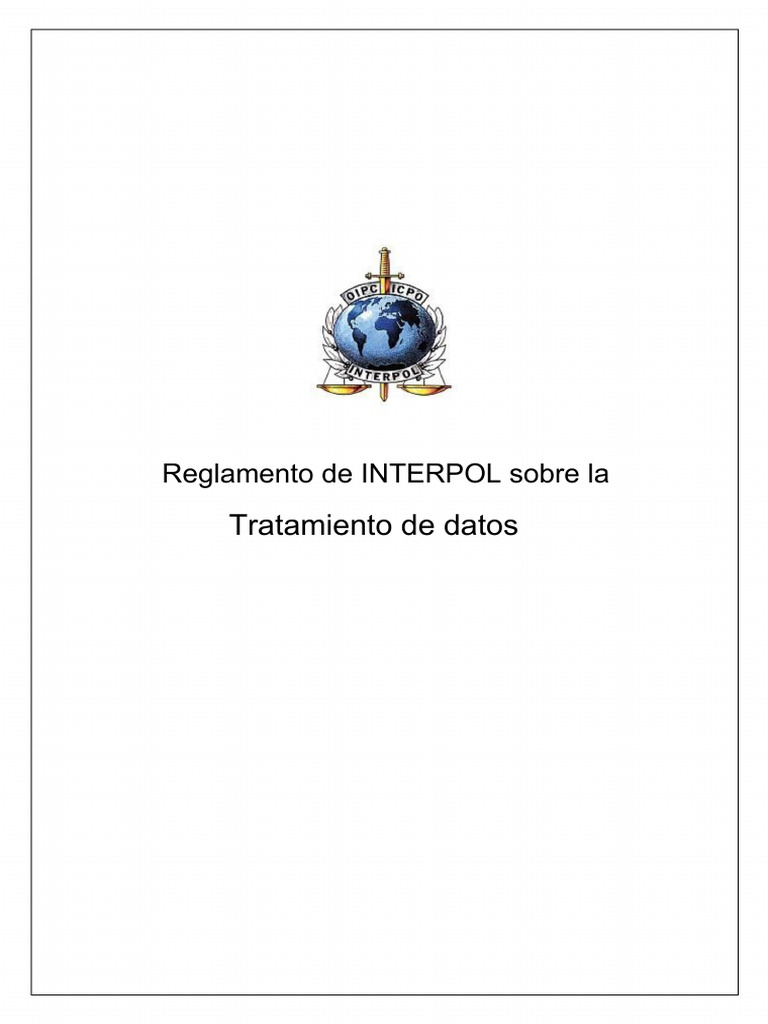 Reglamento INTERPOL sobre datos | PDF | Sistema de informacion ...