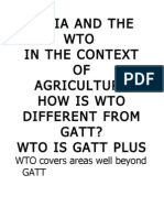 India and The WTO in The Context OF Agriculture How Is Wto Different From Gatt? Wto Is Gatt Plus