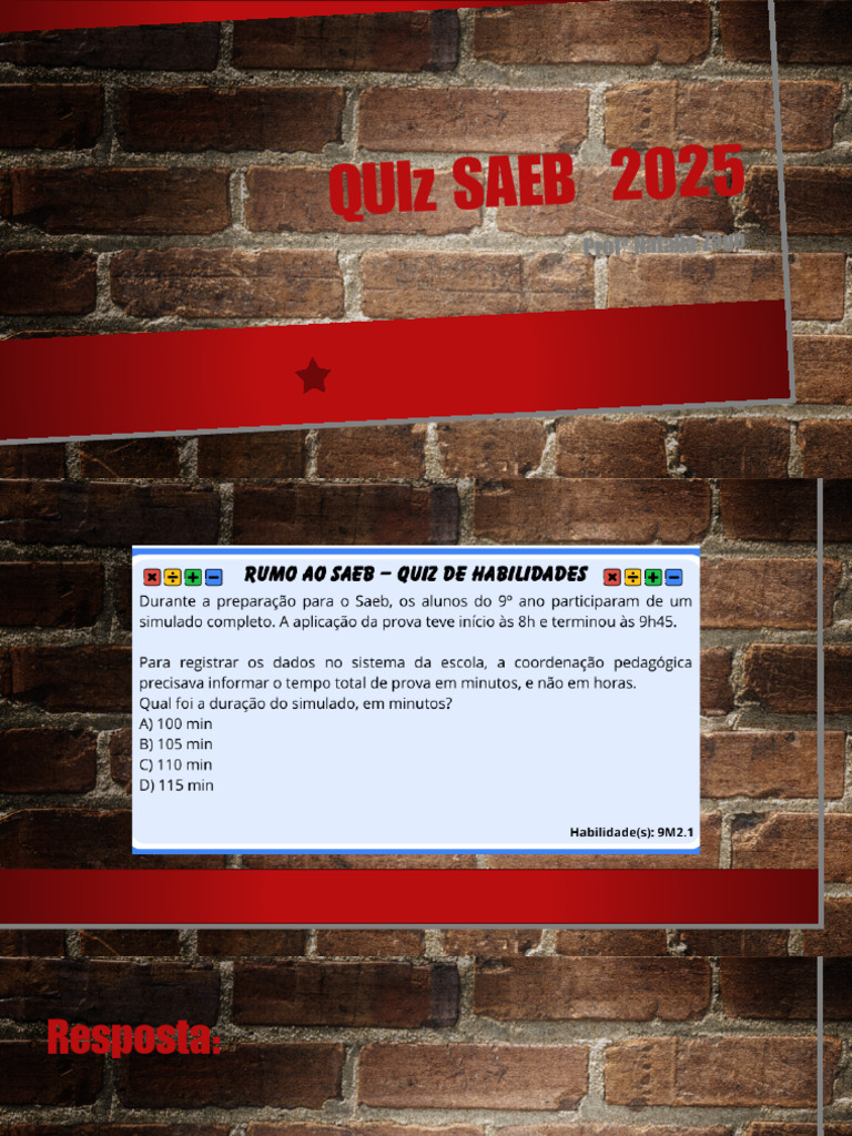 Quiz SAEB 2025: Respostas e Dicas | PDF | Triângulo | Equações