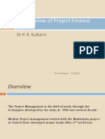 An Overview of Project Finance: DR P. R. Kulkarni