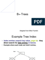 B+-Trees: Adapted From Mike Franklin