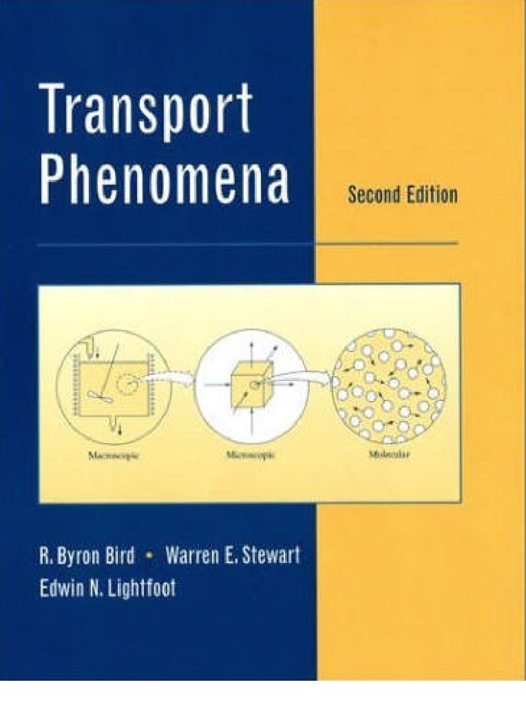 Transport Phenomena - R. Byron Bird