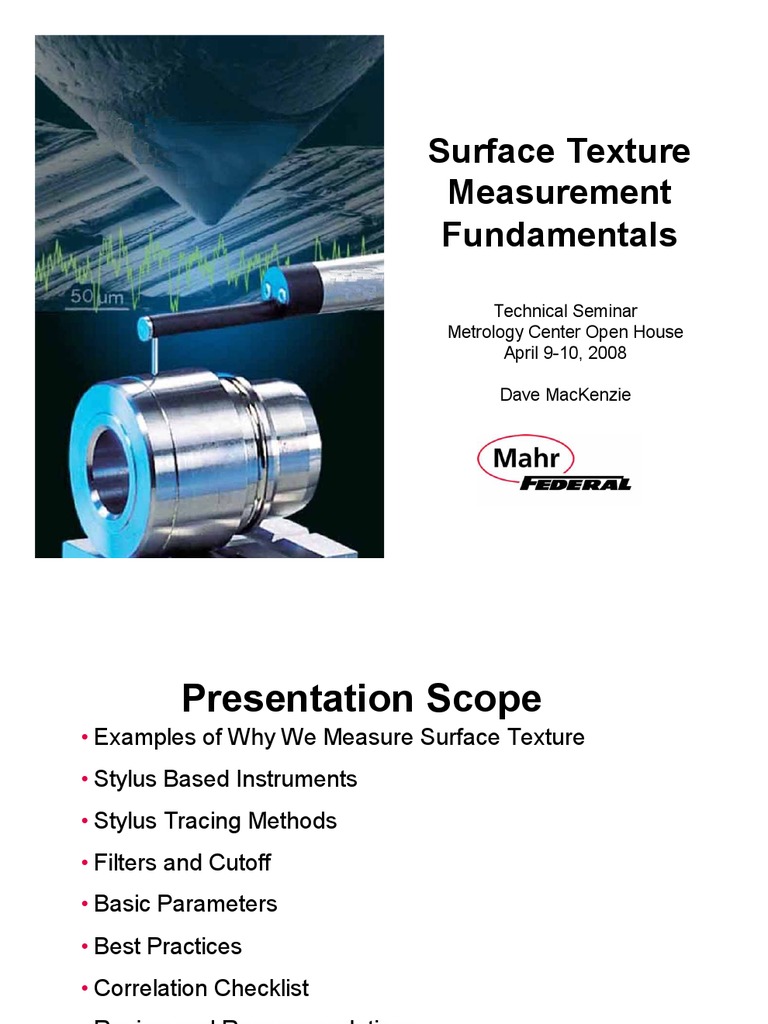 Surface Texture Measurement Fundamentals For Metrology Center Open