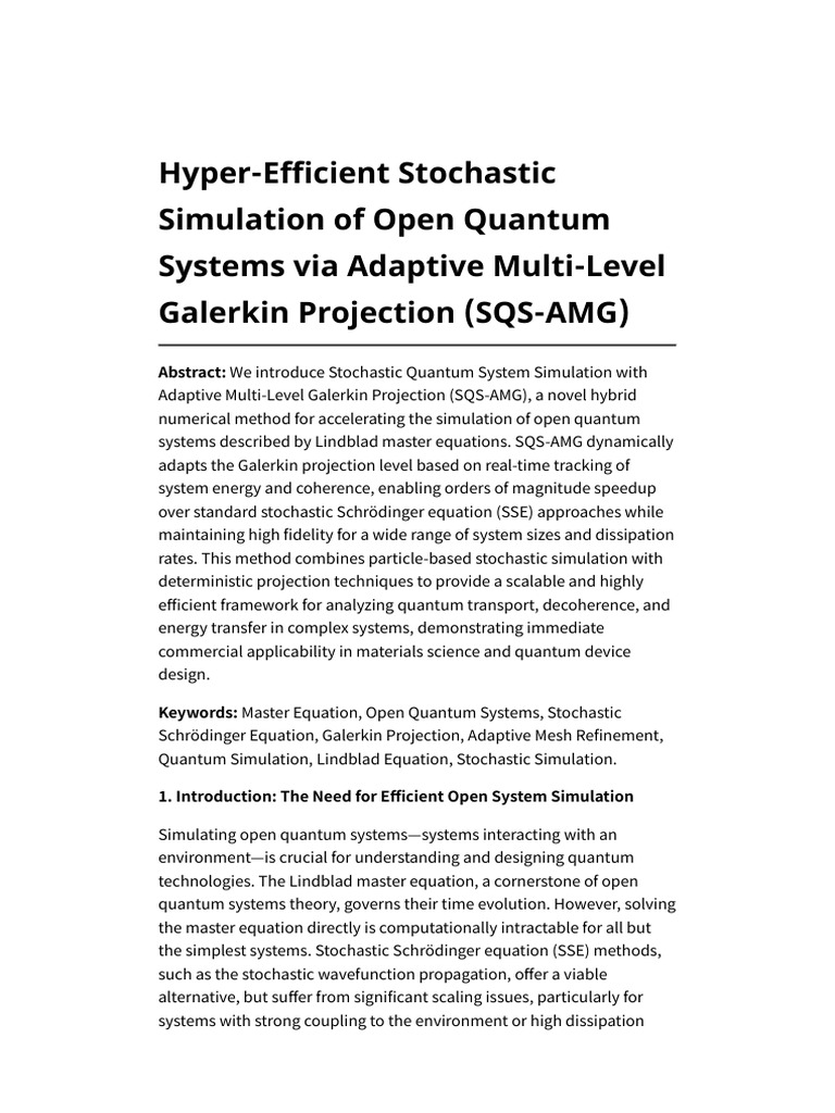 Hyper-Efficient Stochastic Simulation of Open Quantum Systems Via ...