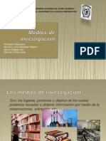 Medios de Investigacion