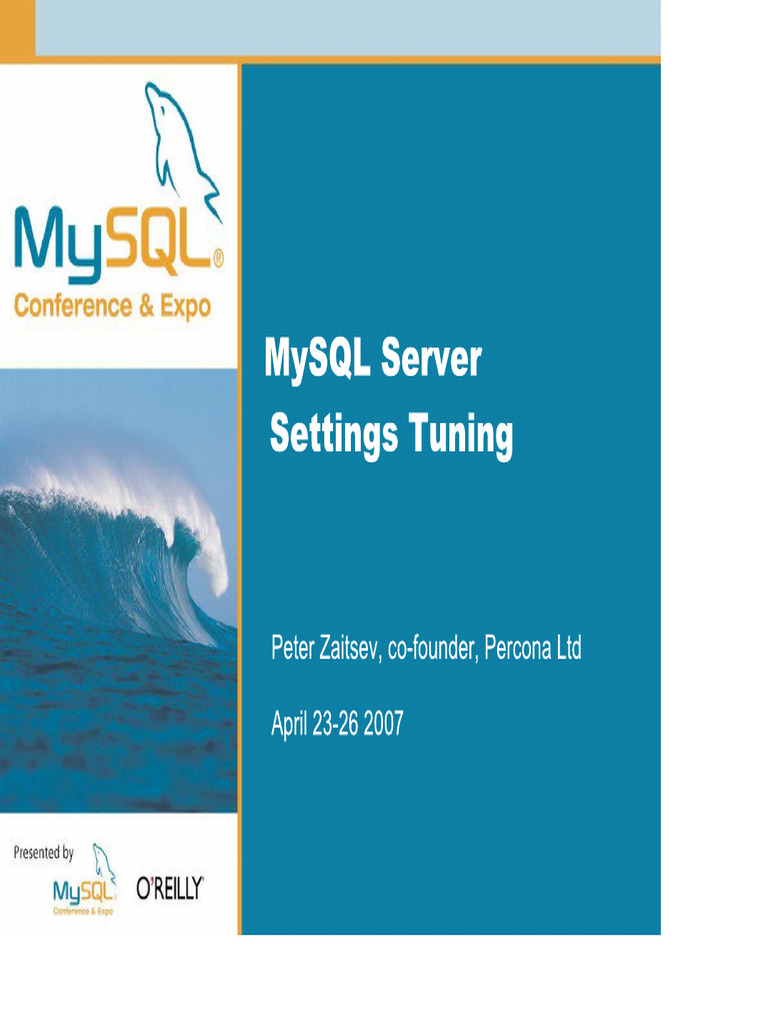 MySQL UC 2007 MySQL Server Settings Tuning | PDF