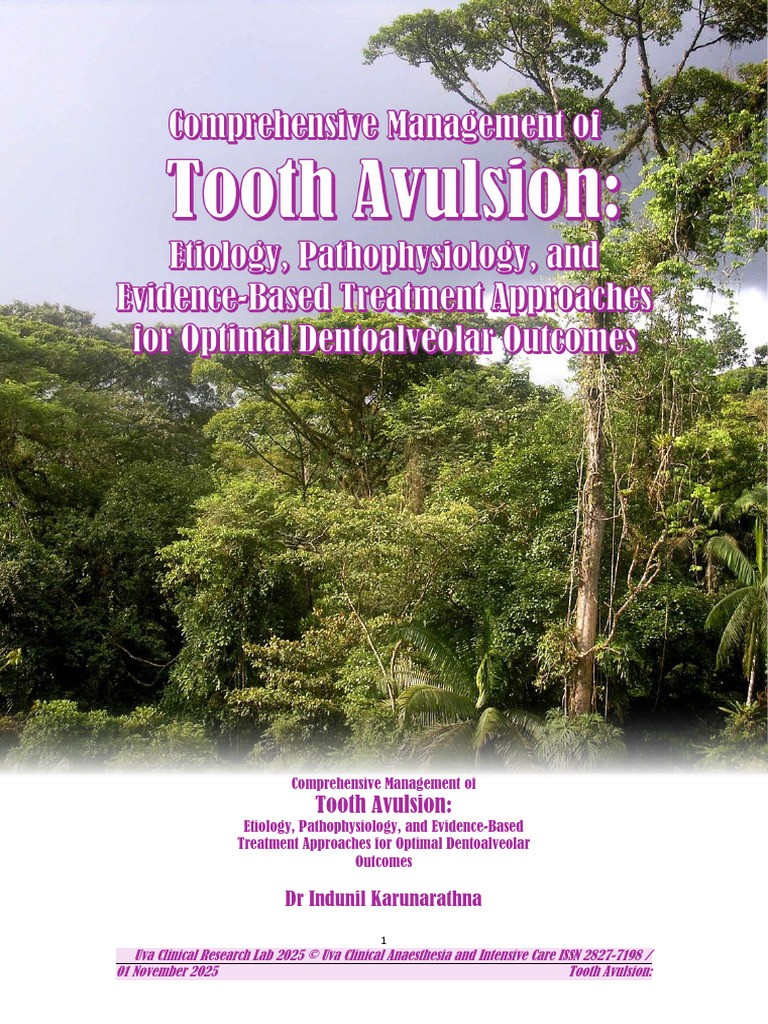 Comprehensive Management of Tooth Avulsion Etiology, Pathophysiology ...