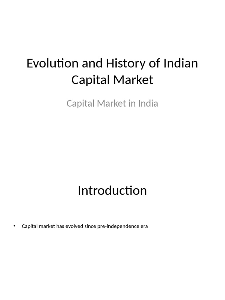 Evolution and History of Indian Capital Market | PDF