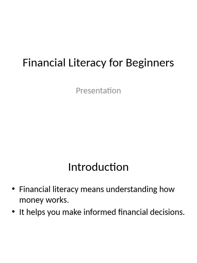 Financial Literacy For Beginners | PDF