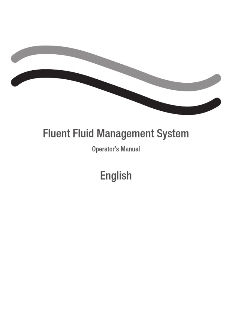 Fluent Fluid Management System Manual | PDF | Medical Specialties