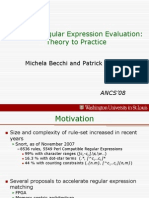 Efficient Regular Expression Evaluation: Theory To Practice: Michela Becchi and Patrick Crowley