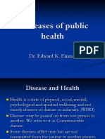 Diseases of Public Health: Dr. Edward K .Emma