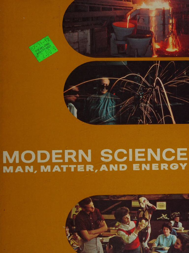 Modern Science: Man, Matter, Energy | PDF | Science | Hypothesis