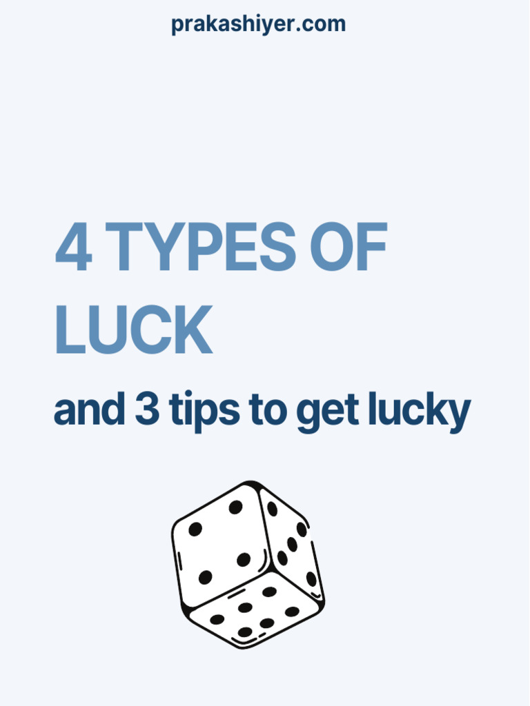Understanding the Four Types of Luck | PDF