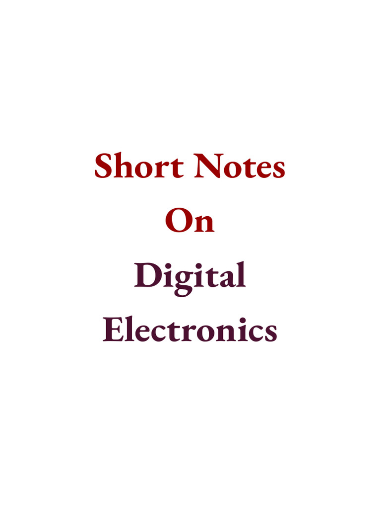 Digital Electronics-Short Notes | PDF