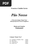 (Espiritismo) Emmanuel - Pão Nosso (Chico Xavier)