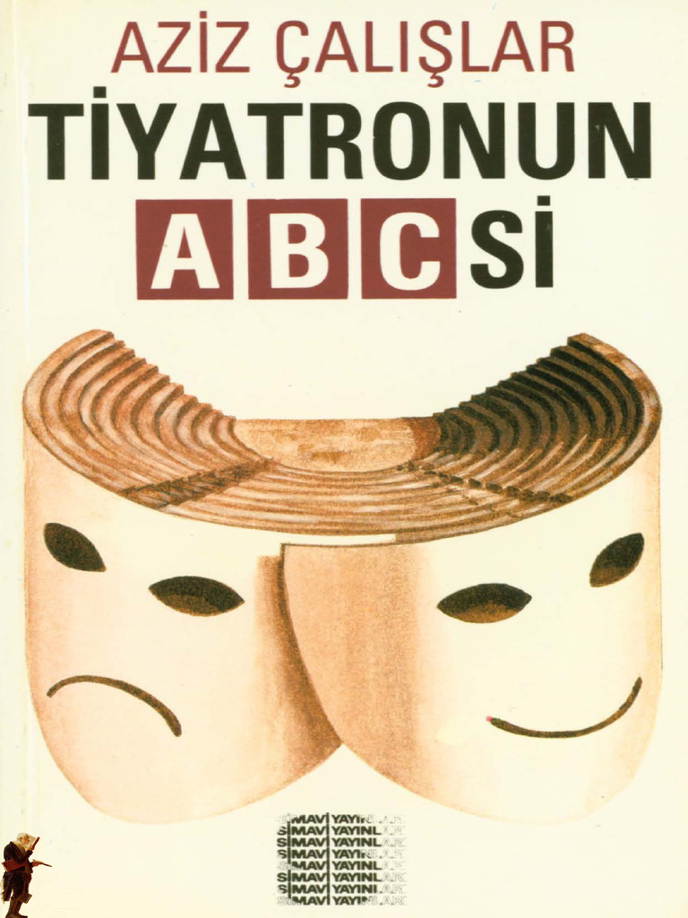 Tiyatronun ABC'Si - Aziz Çalışlar | PDF