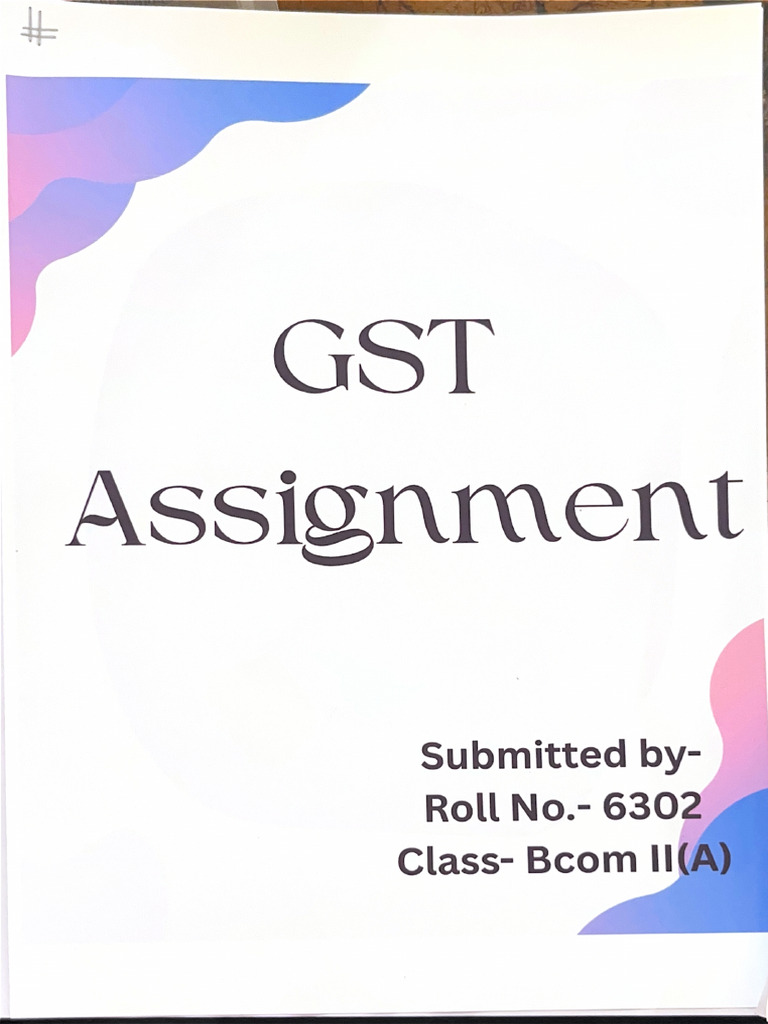 GST Assignment 6302 | PDF