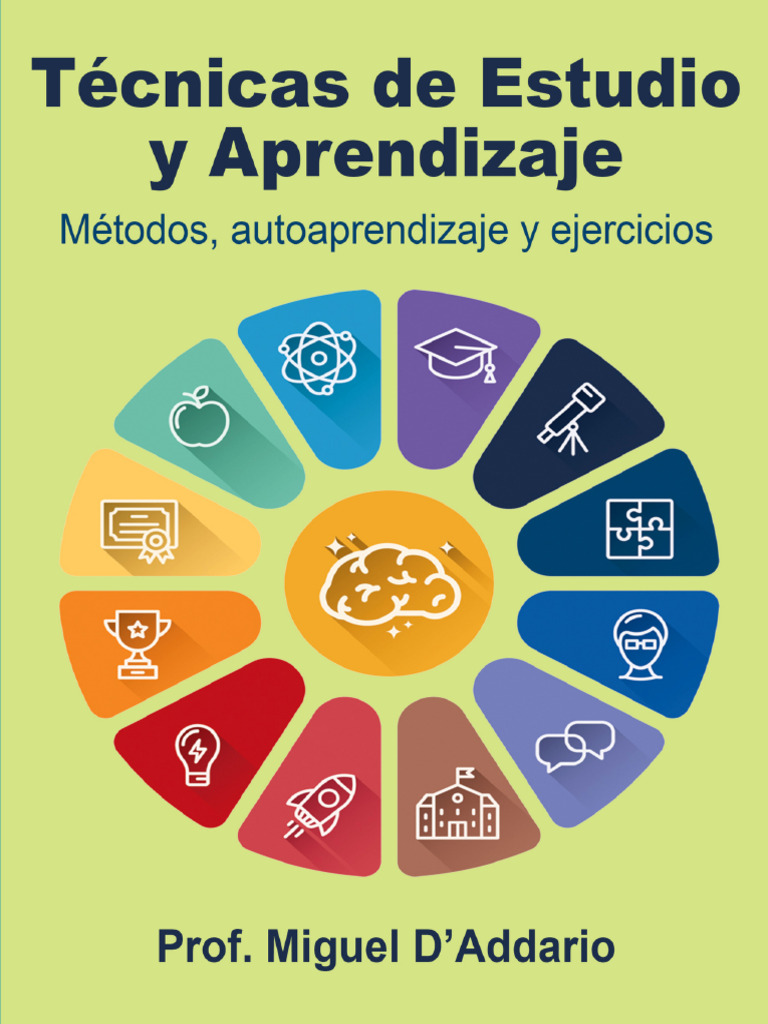 Técnicas Efectivas de Estudio y Aprendizaje | PDF | Aprendizaje | Memoria