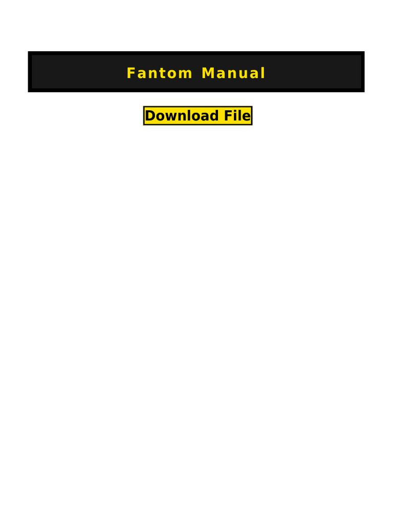 Fantom Manual UPDATED | PDF