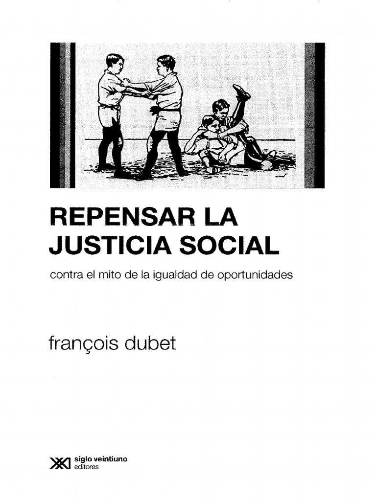 Dubet, F Repensar La Justicia Social Critica de Igualdad de ...