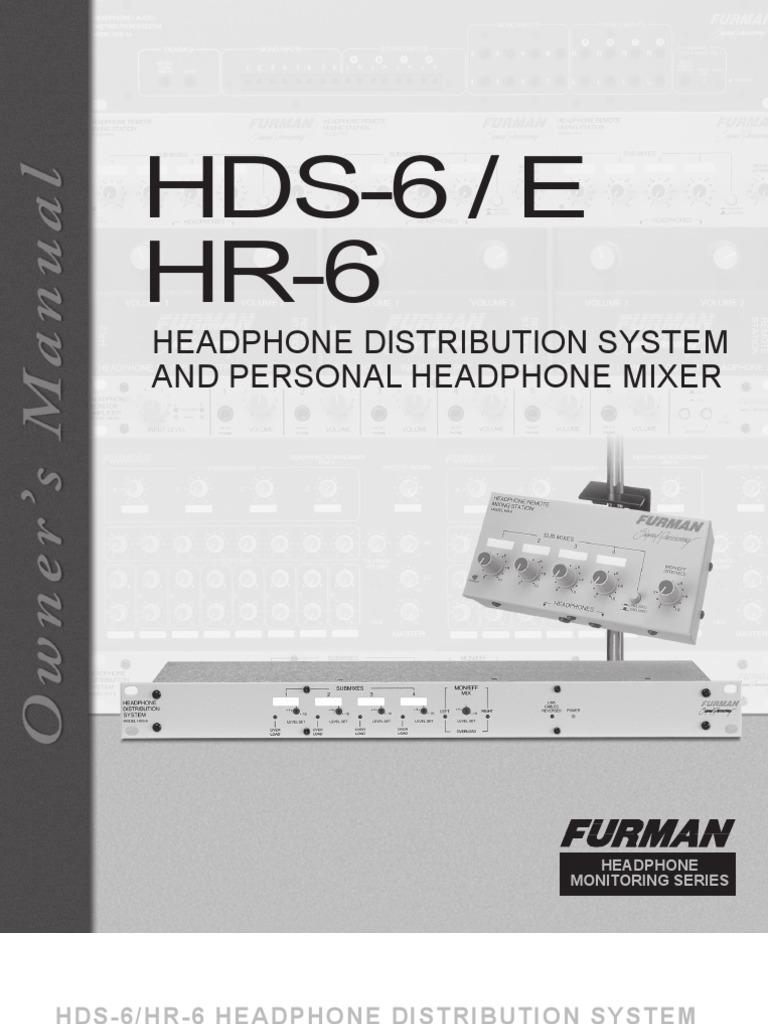 Furman HDS-6/HR-6 Headphone System | PDF | Headphones | Audio