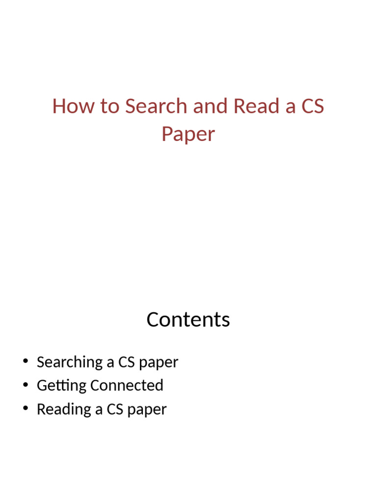 Guide to Reading CS Papers | PDF | Abstract (Summary) | Cognitive Science