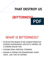 Things That Destroy Us- Bitterness