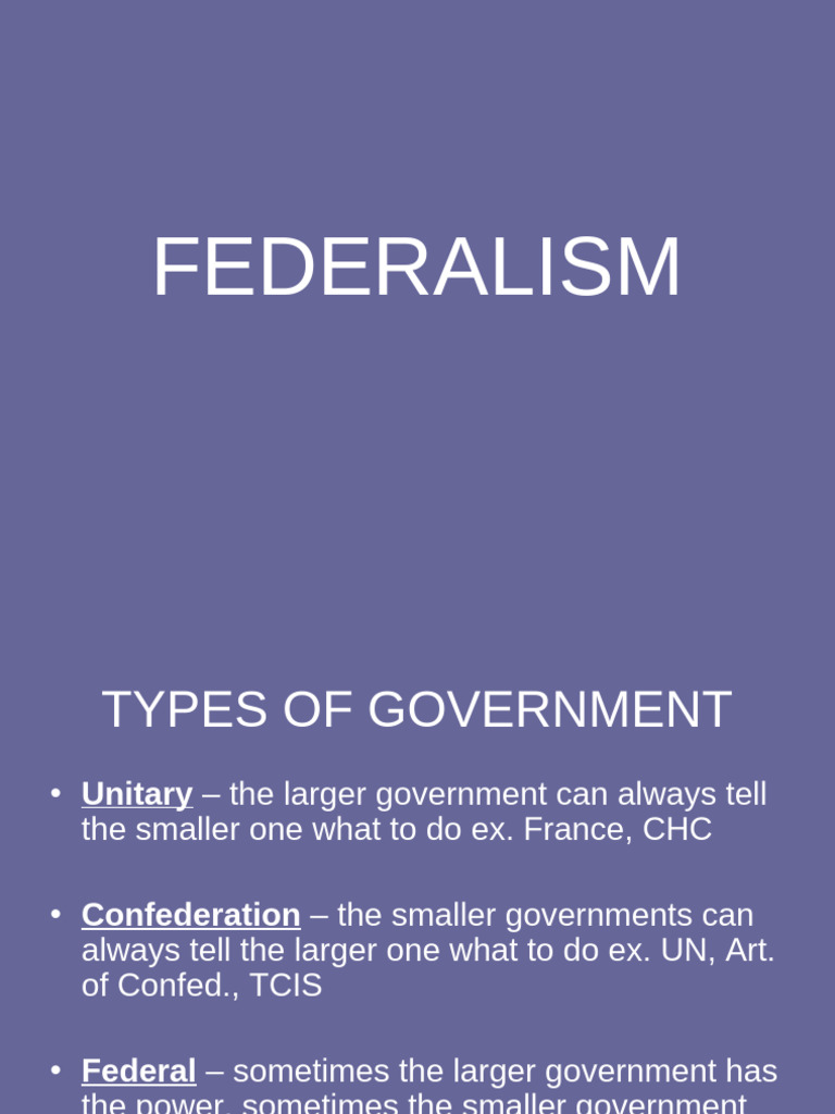 Understanding Federalism and Government Types | PDF