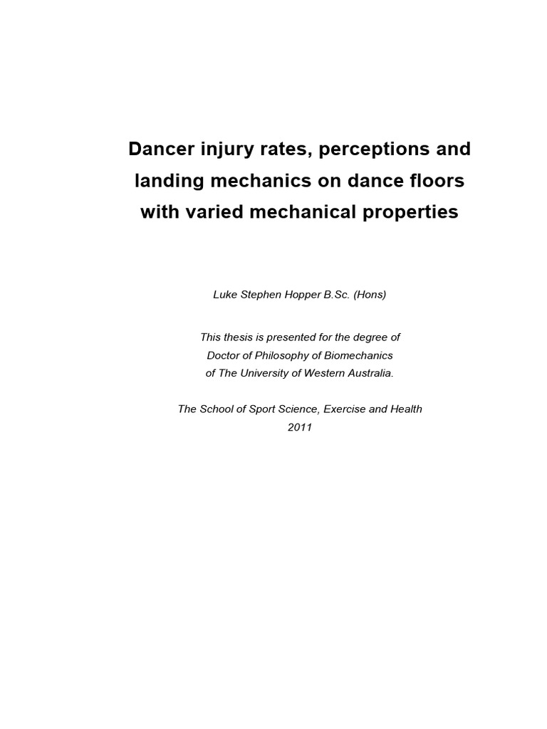 Dancer Injury Rates, Perceptions and Landing Mechanics On Dance Floors ...