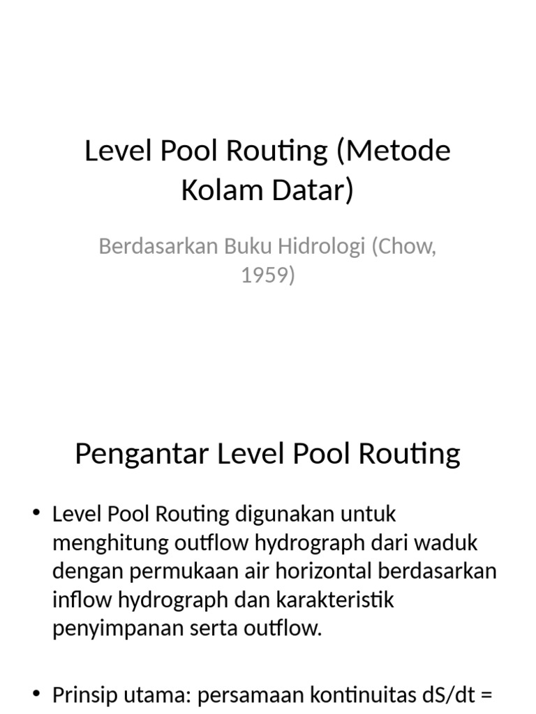 Level Pool Routing Presentasi | PDF