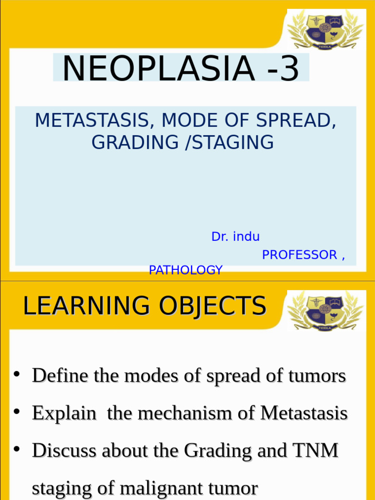 Neoplasia -3 Metastasis, Mode of Spread ,Grading & Staging | PDF ...
