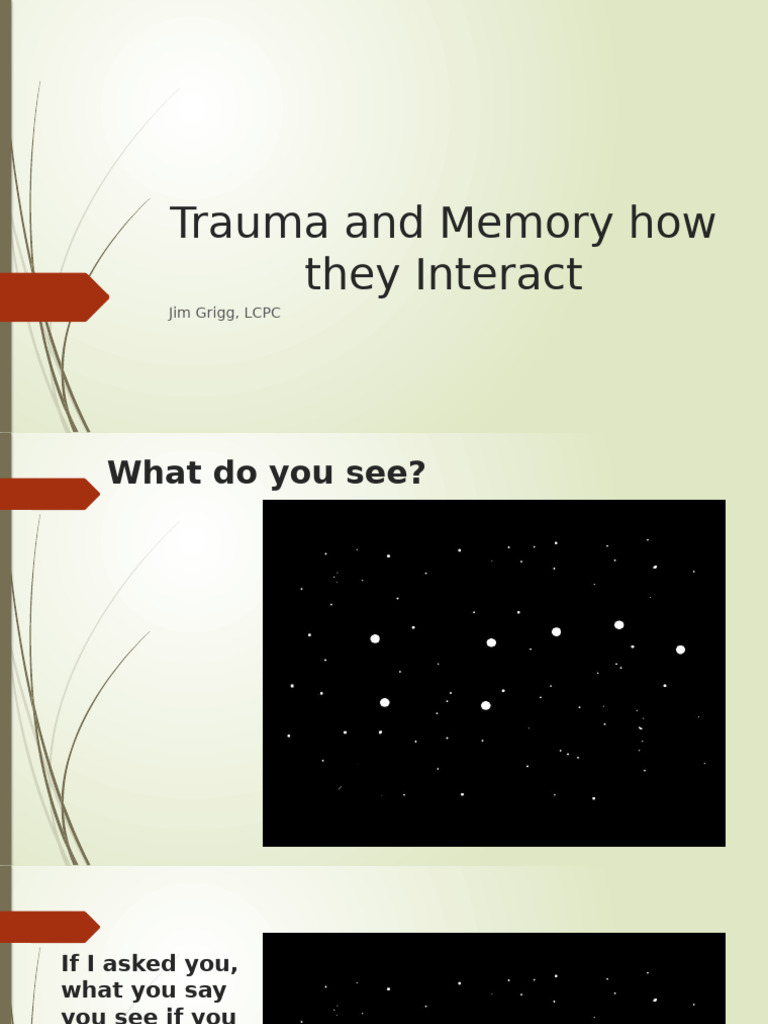 Trauma and Memory How They Interact | PDF | Memory | Psychological Trauma
