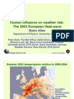 Human Influence On Weather Risk: The 2003 European Heat-Wave