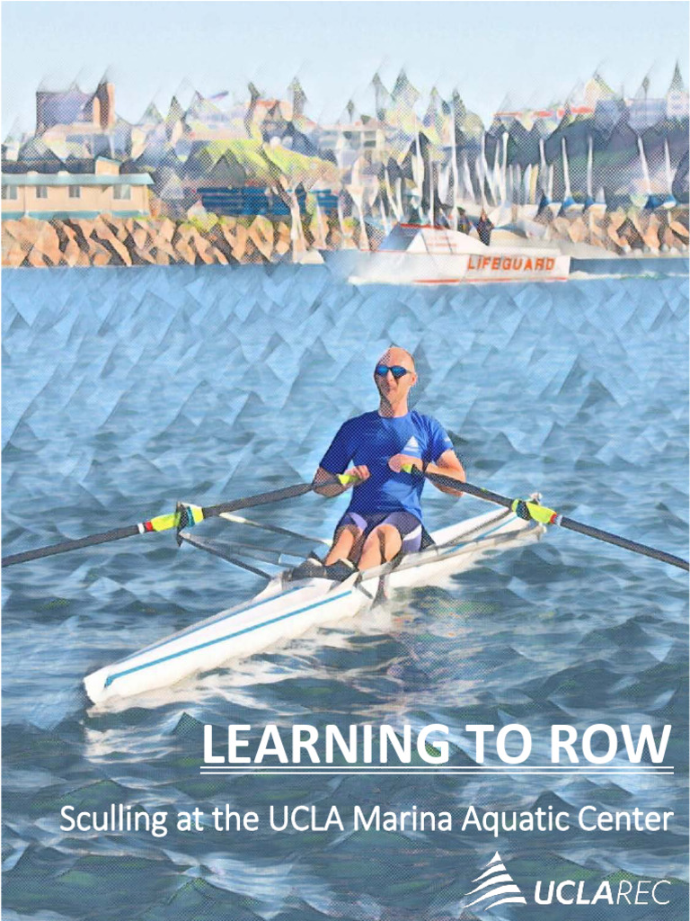 Sculling Techniques at UCLA Marina | PDF | Rowing (Sport) | Rowing