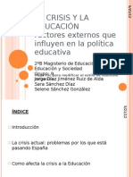 La Crisis Y La Educación Factores Externos Que Influyen en La Política Educativa