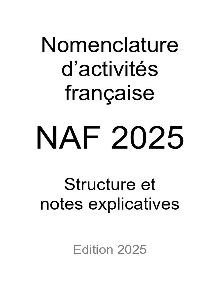 NAF 2025 : Structure et Notes Explicatives | PDF | Légumes | Bovins ...