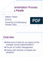 The Implementation Process: Managing People: William Tibben Sitacs University of Wollongong. October 2002