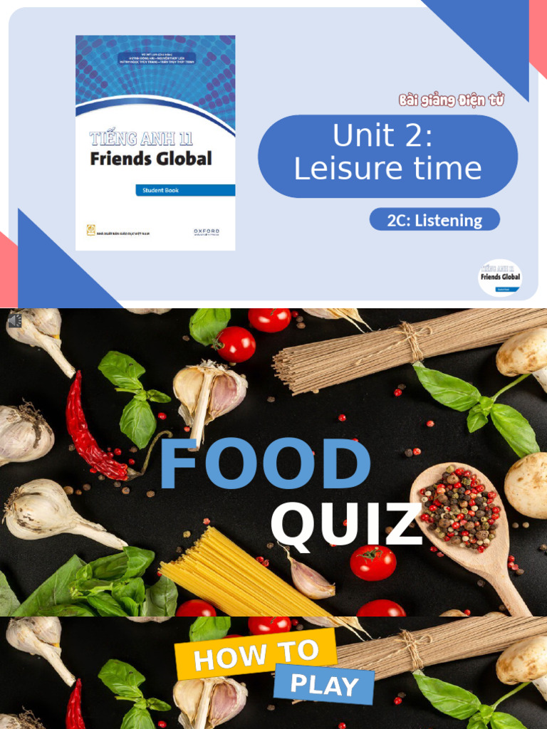 Friends Global 11 - Unit 2c Listening | PDF | Pancake | Italian Cuisine