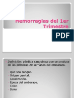 Hemorragias del 1er Trimestre: Causas, Diagnóstico y Tratamiento