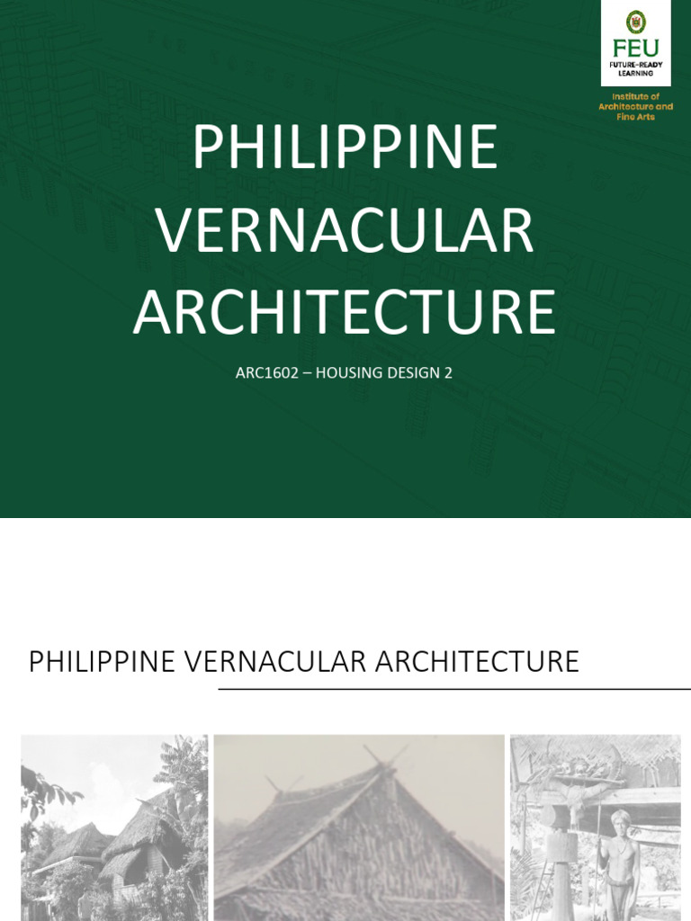 Philippine Vernacular Architecture Overview | PDF | Real Estate
