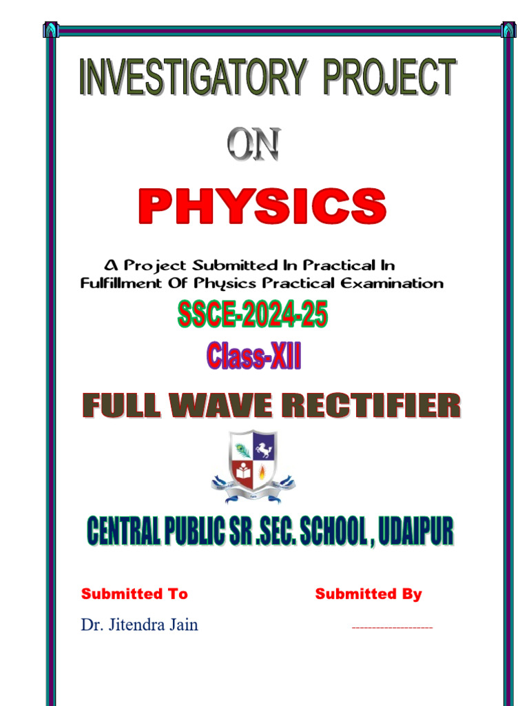 Full Wave Rectifier Project Report | PDF