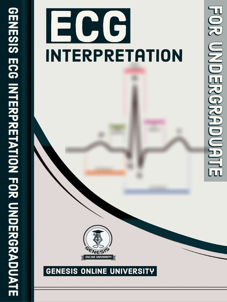 ECG Basics and Interpretation Guide | PDF