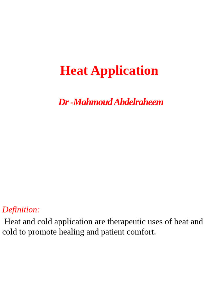 Heat Application Therapy Overview | PDF | Pain | Edema