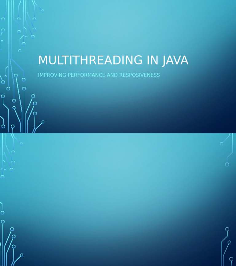 Multithreading in Java: Improving Performance and Resposiveness | PDF