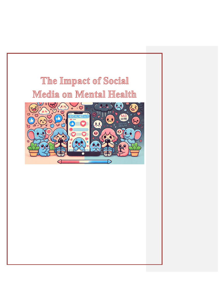 PROJECT 2 The Impact of Social Media On Mental Health | PDF